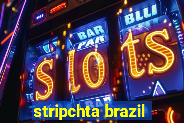 stripchta brazil